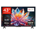 TCL 43 INCH SMART & 4K QLED TV Model 43T6C